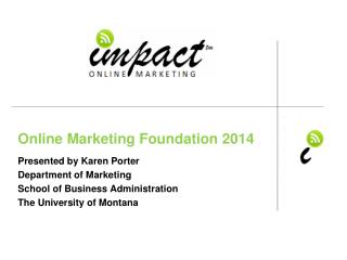 Online Marketing Foundation 2014