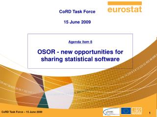 Agenda item 8 OSOR - new opportunities for sharing statistical software