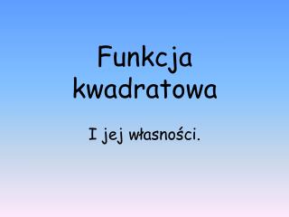 Funkcja kwadratowa