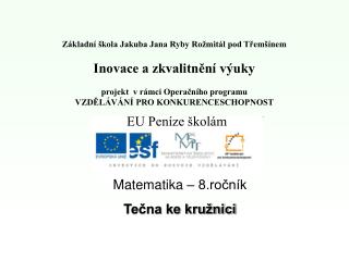 Matematika – 8.ročník Tečna ke kružnici