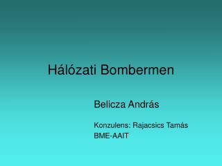 H álózati Bombermen