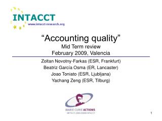 “Accounting quality” Mid Term review February 2009, Valencia