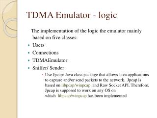 TDMA Emulator - logic