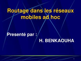 Routage dans les réseaux mobiles ad hoc