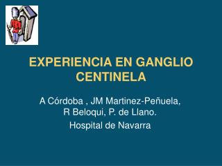 EXPERIENCIA EN GANGLIO CENTINELA
