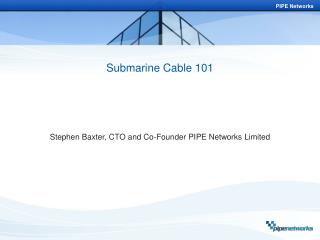 Submarine Cable 101