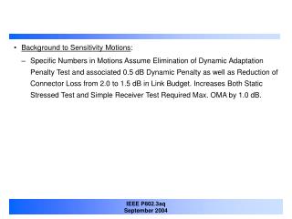 Background to Sensitivity Motions :