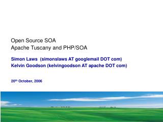 Open Source SOA Apache Tuscany and PHP/SOA