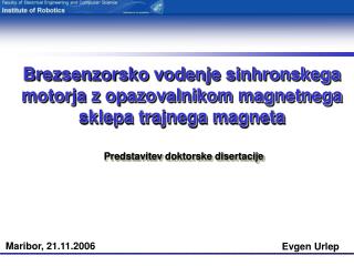 Brezsenzorsko vodenje sinhronskega motorja z opazovalnikom magnetnega sklepa trajnega magneta