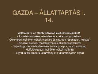 GAZDA – ÁLLATTARTÁS I. 14.