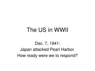 The US in WWII