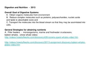 Digestion and Nutrition - 2013 Overall Goal of Digestive Systems