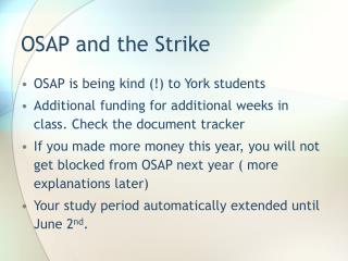 OSAP and the Strike