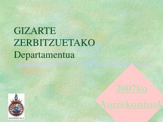 GIZARTE ZERBITZUETAKO Departamentua