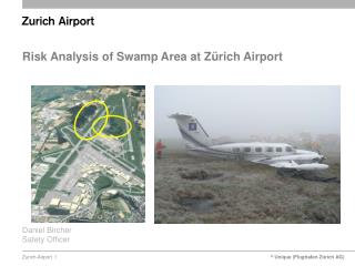 Risk Analysis of Swamp Area at Zürich Airport