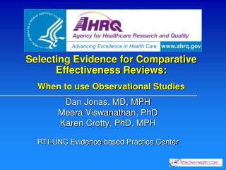 Selecting Evidence for Comparative Effectiveness Reviews: When to use Observational Studies