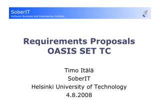 Requirements Proposals OASIS SET TC