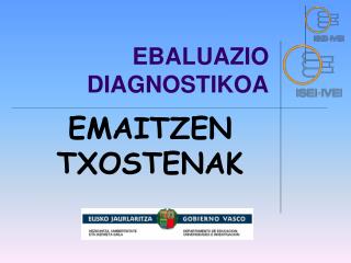 EBALUAZIO DIAGNOSTIKOA