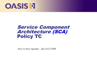Service Component Architecture (SCA) Policy TC