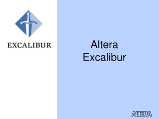 Altera Excalibur