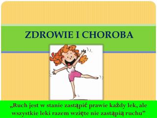 ZDROWIE I CHOROBA