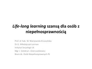 Life-long learning szansą dla osób z niepełnosprawnością