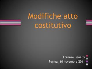 Modifiche atto costitutivo