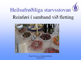 Heilsufrøðiliga starvsstovan