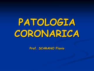 PATOLOGIA CORONARICA