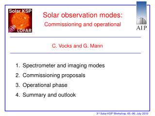 Solar observation modes: Commissioning and operational