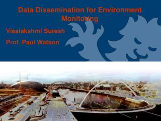 Data Dissemination for Environment Monitoring