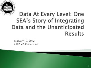 Data At Every Level: One SEA’s Story of Integrating Data and the Unanticipated Results