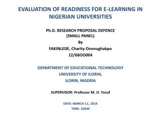 EVALUATION OF READINESS FOR E-LEARNING IN NIGERIAN UNIVERSITIES