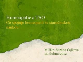 Homeopatie a TAO Co spojuje homeopatii se staročínskou naukou