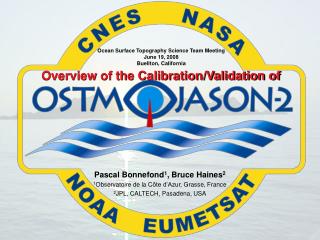 Overview of the Calibration/Validation of