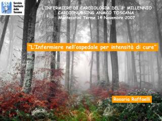 “L’Infermiere nell’ospedale per intensità di cure”