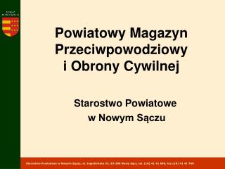 Powiatowy Magazyn Przeciwpowodziowy i Obrony Cywilnej