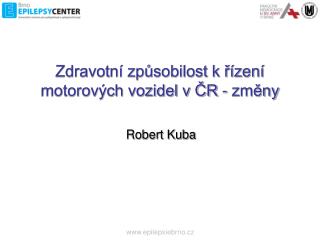 Zdravotní způsobilost k řízení motorových vozidel v ČR - změny