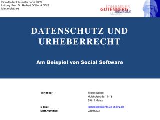 Datenschutz und Urheberrecht Am Beispiel von Social Software