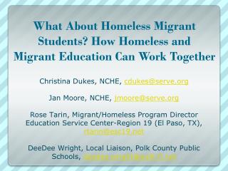 What About Homeless Migrant Students? How Homeless and Migrant Education Can Work Together