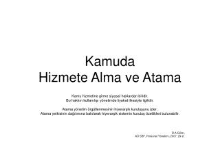 Kamuda Hizmete Alma ve Atama