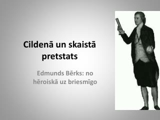 Cildenā un skaistā pretstats