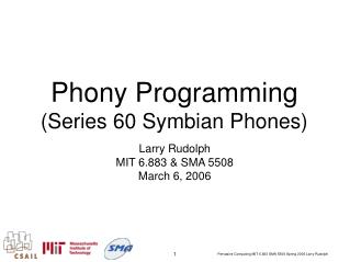 Phony Programming (Series 60 Symbian Phones)
