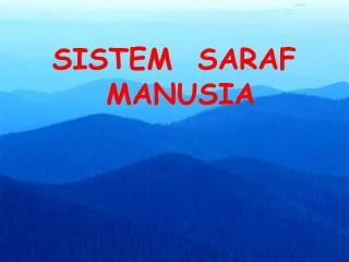 SISTEM SARAF MANUSIA