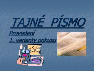 TAJNÉ PÍSMO