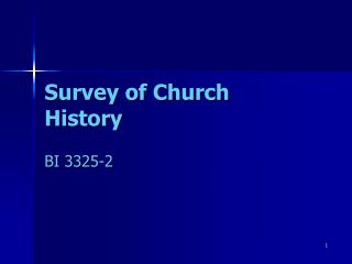 Survey of Church History