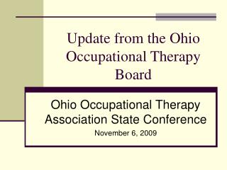 Update from the Ohio Occupational Therapy Board