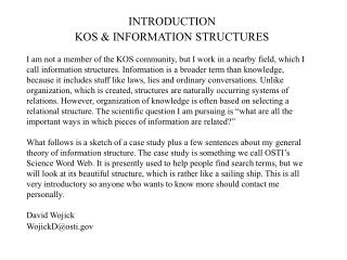 INTRODUCTION KOS &amp; INFORMATION STRUCTURES