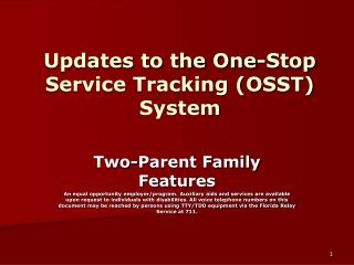 Updates to the One-Stop Service Tracking (OSST) System