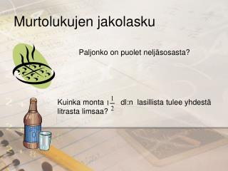 Murtolukujen jakolasku